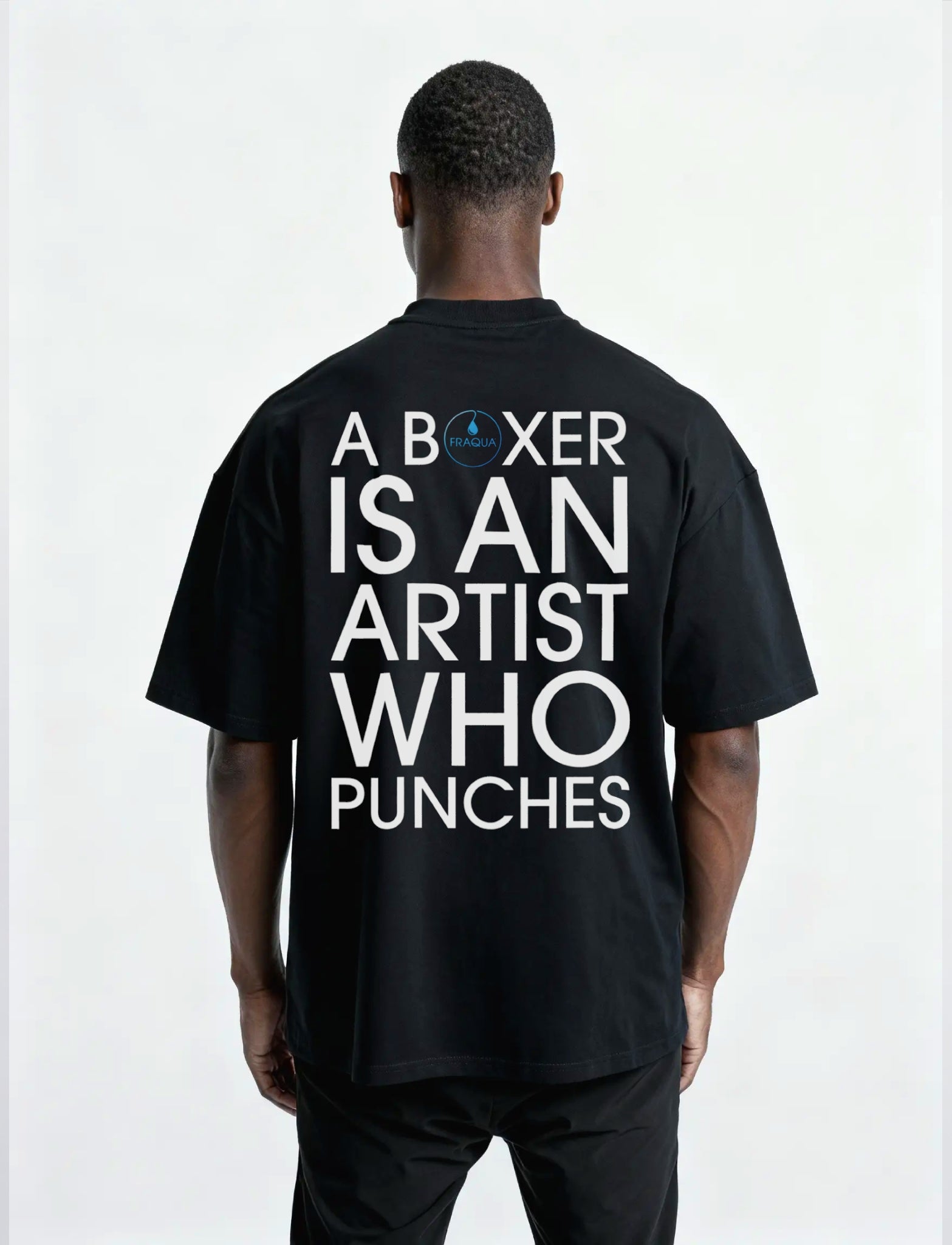 Fraqua®️ `A BOXER IS AN ARTIST’ Unisex T-shirt in Black - Fraqua®